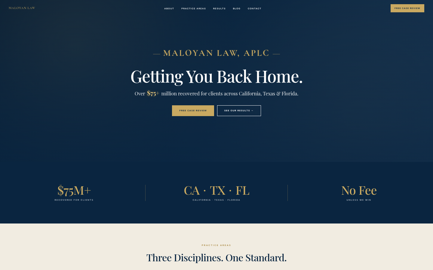 Maloyan Law homepage with the headline Getting You Back Home, $75 million recovered for clients across California, Texas and Florida, and a Free Case Review button